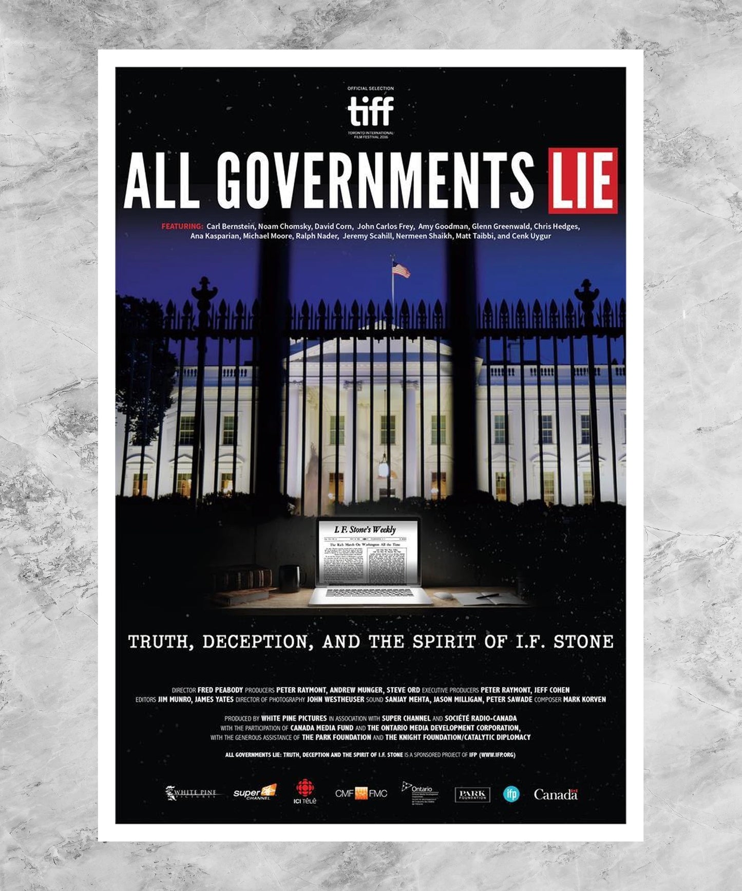 All Governments Lie: Truth, Deception, and the Spirit of I.F. Stone Poster