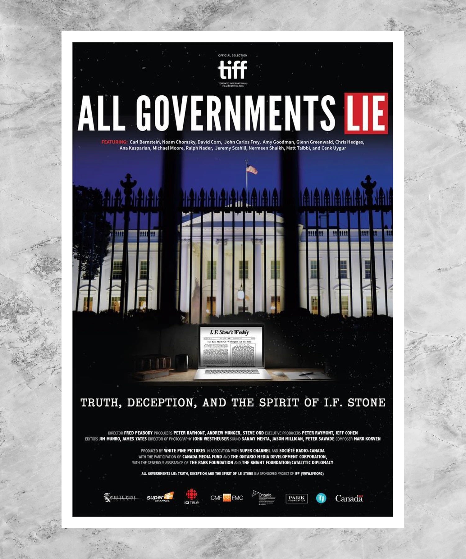 All Governments Lie: Truth, Deception, and the Spirit of I.F. Stone Poster