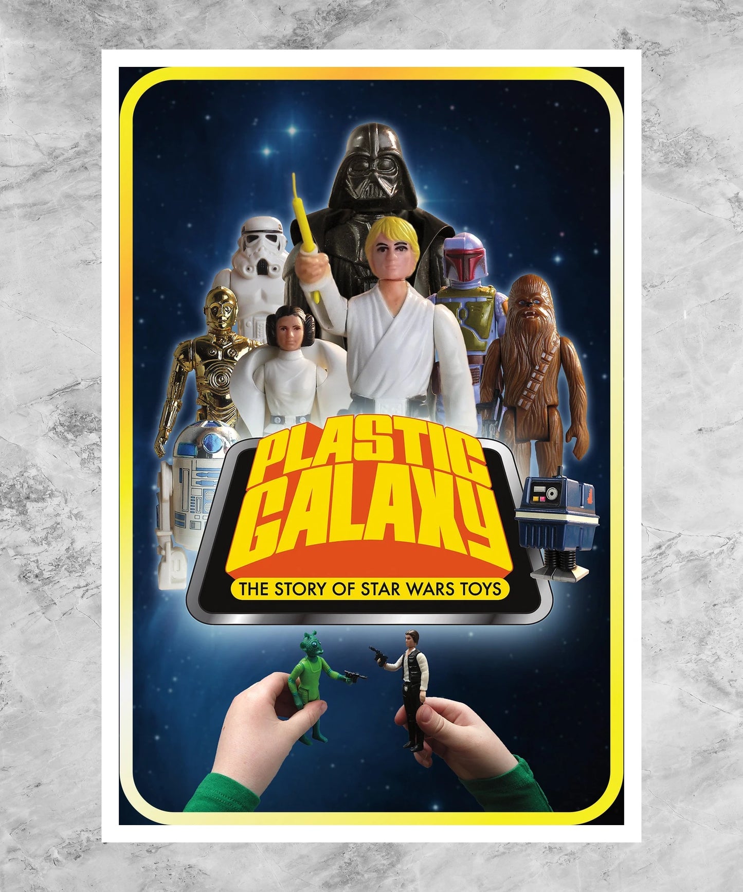 Plastic Galaxy: The Story of Star Wars Toys Poster