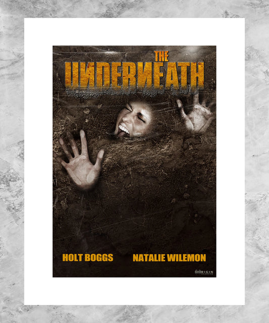 The Underneath Poster